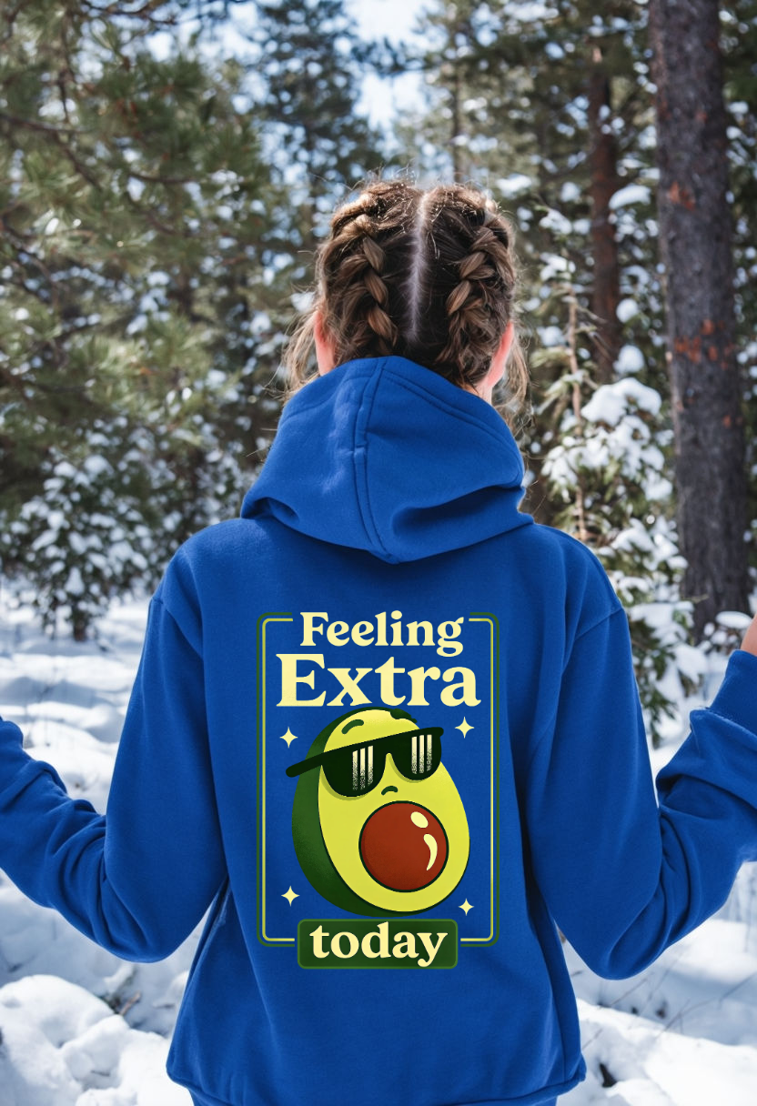 Feeling Extra Today Avocado PNG | Funny Digital Download
