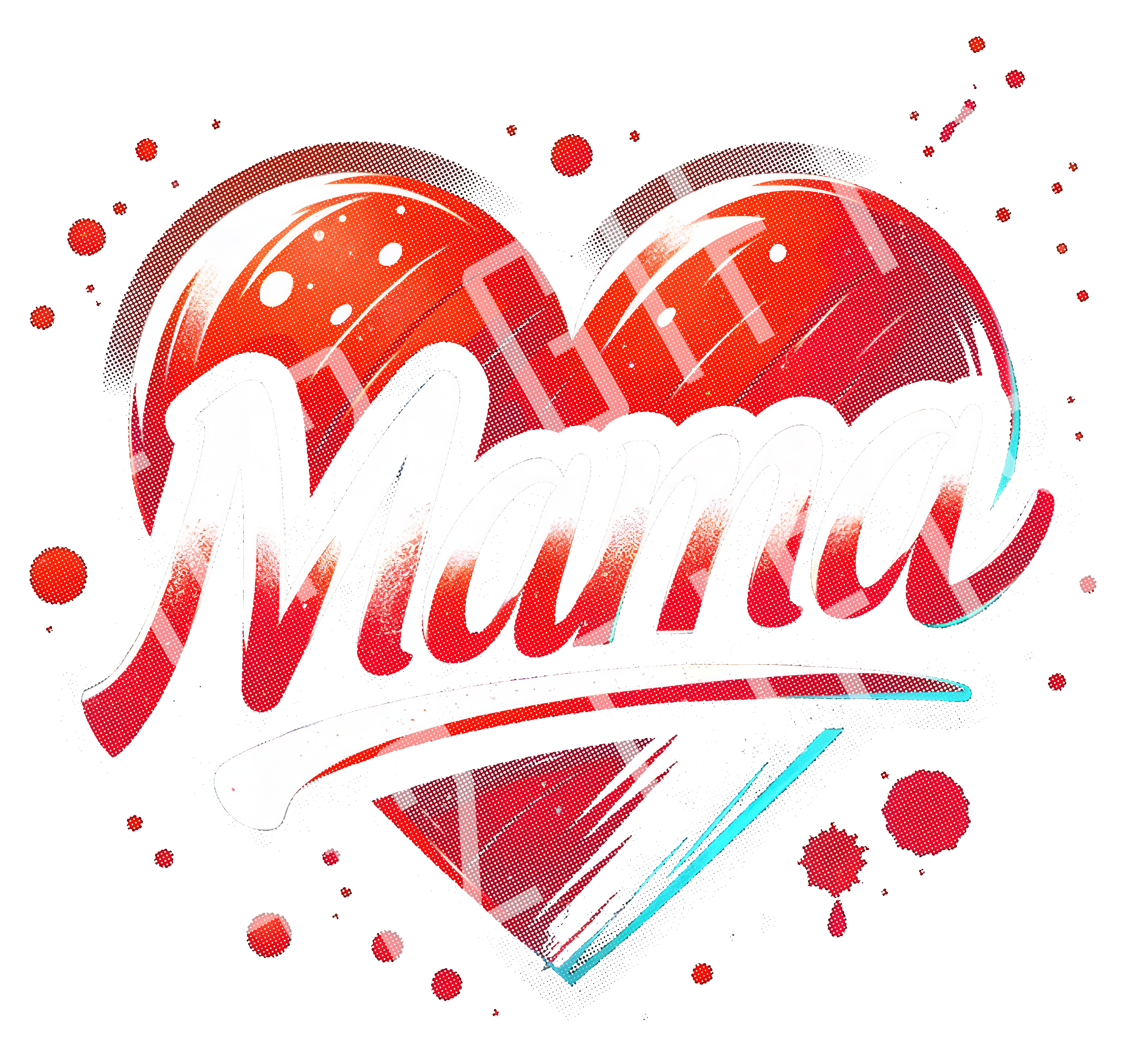 A stylized graphic with the word "Mama" in large white script over a red heart and paint-splatter design on a black background.